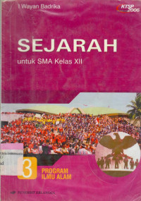 Image of SEJARAH UNTUK SMA KELAS 12 SMA KTSP PROGRAM ILMU ALAM KTSP