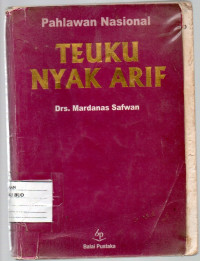 Image of PAHLAWAN NASIONAL : TEUKU NYAK ARIF