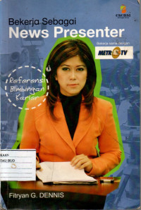 Image of BEKERJA SEBAGAI NEWS PRESENTER