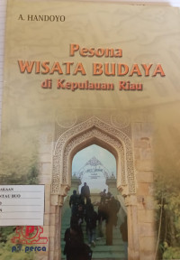 Image of Pesona Wisata Budaya di Kepulauan Riau
