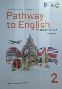 Image of Pathway To Engglish For SMA/MA GRADE XI PHASE F KM