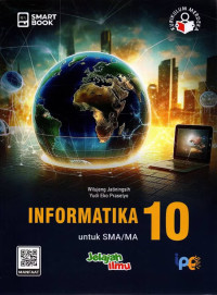 Image of Informatika 10 : Untuk SMA/MA KM SMARTBOOK