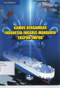 Image of Kamus Bergambar Indonesia-Inggris-Mandarin “Ekspor-Impor”