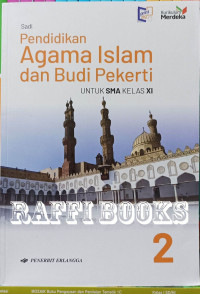 Image of PENDIDIKAN AGAMA ISLAM DAN BUDI PEKERTI : UNTUK SMA/MA KELAS 11 (KM)