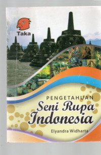 Image of Judul: Pengetahuan Seni Rupa Indonesia