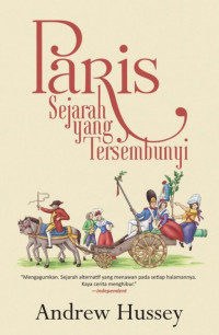Image of paris sejarah yang tersembunyi