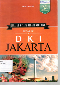 Image of Jelajah Wisata Budaya Negeriku: Provinsi DKI Jakarta
