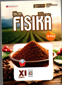 Image of E-PLUS Fisika Pendekatan Deep Learning Menuju Indonesia Emas 2045 untuk SMA/MA Kelas 11 (Fase F) km