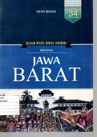 Image of Jelajah Wisata Budaya Negeriku : Provinsi Jawa Barat