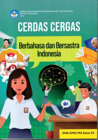 Image of CERDAS CERGAS BERBAHASA DAN BERSASTRA INDONESIA : SMA/SMK/MA KELAS 12 KM k