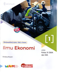 Image of ILMU EKONOMI : UNTUK KELAS 11 SMA DAN MA PENDAMPING BUKU TEKS UTAMA KM